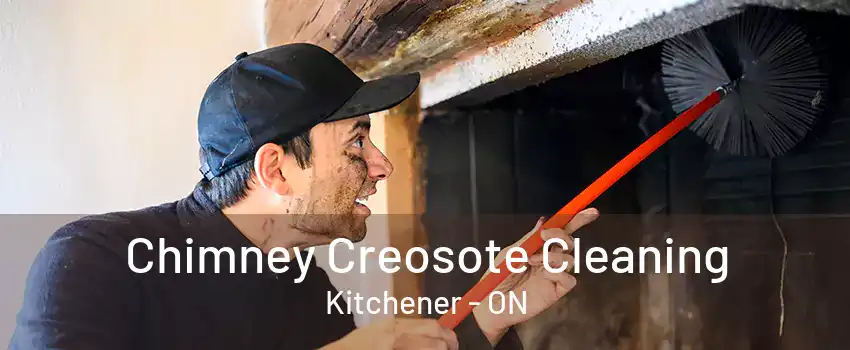 Chimney Creosote Cleaning Kitchener - ON