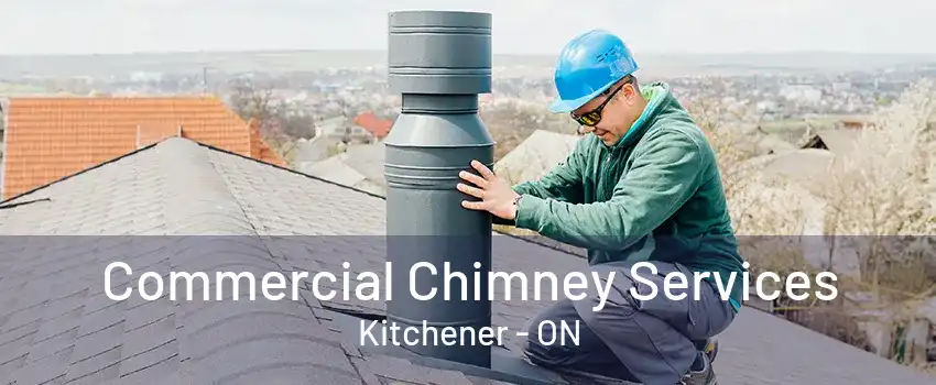 Commercial Chimney Services Kitchener - ON