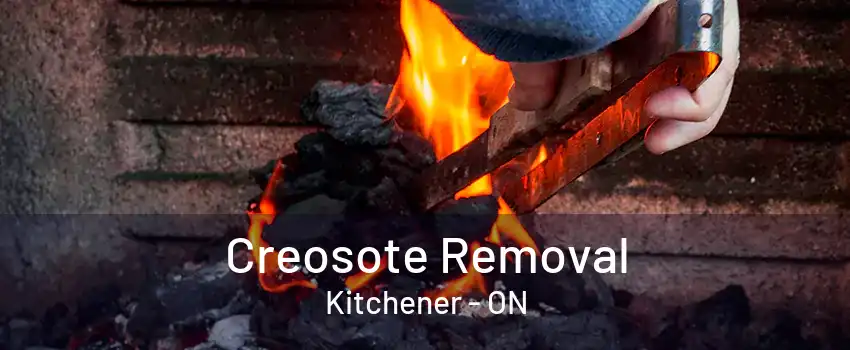 Creosote Removal Kitchener - ON