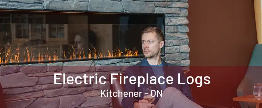 Electric Fireplace Logs Kitchener - ON