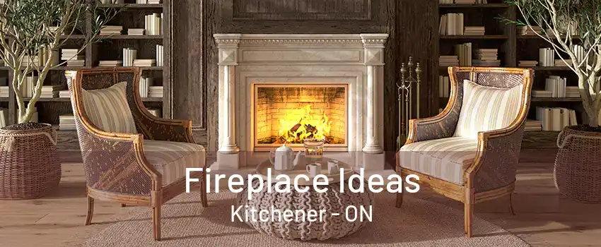 Fireplace Ideas Kitchener - ON