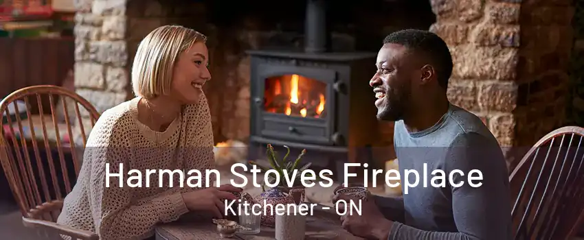 Harman Stoves Fireplace Kitchener - ON