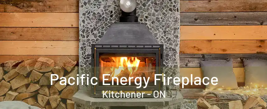 Pacific Energy Fireplace Kitchener - ON